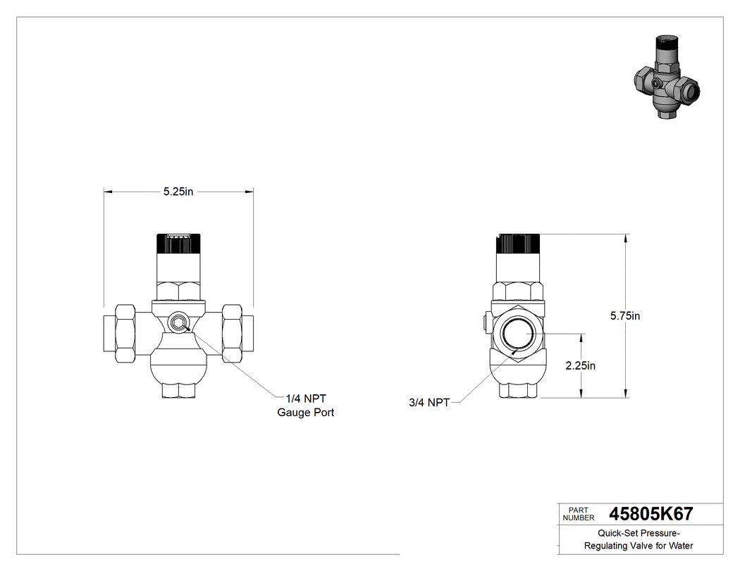 Teknik Çizim - Su için Hızlı Ayarlı Basınç Düzenleme Valfi, Pirinç Gövde, 3/4 NPT Dişi Giriş x Çıkış