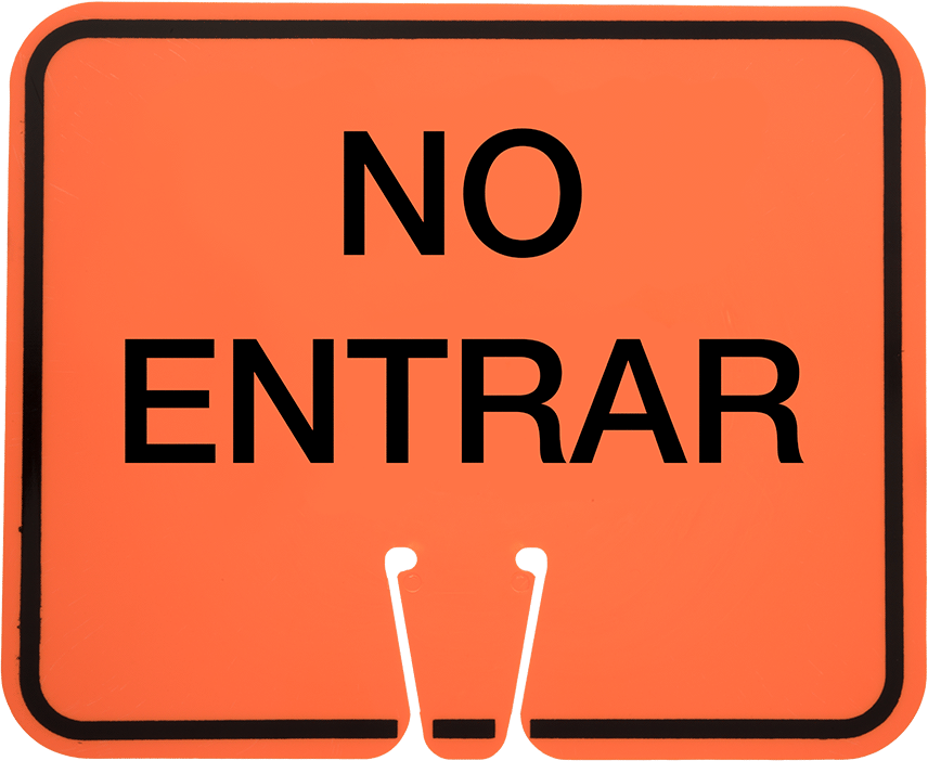 No Entrar (Spanish)