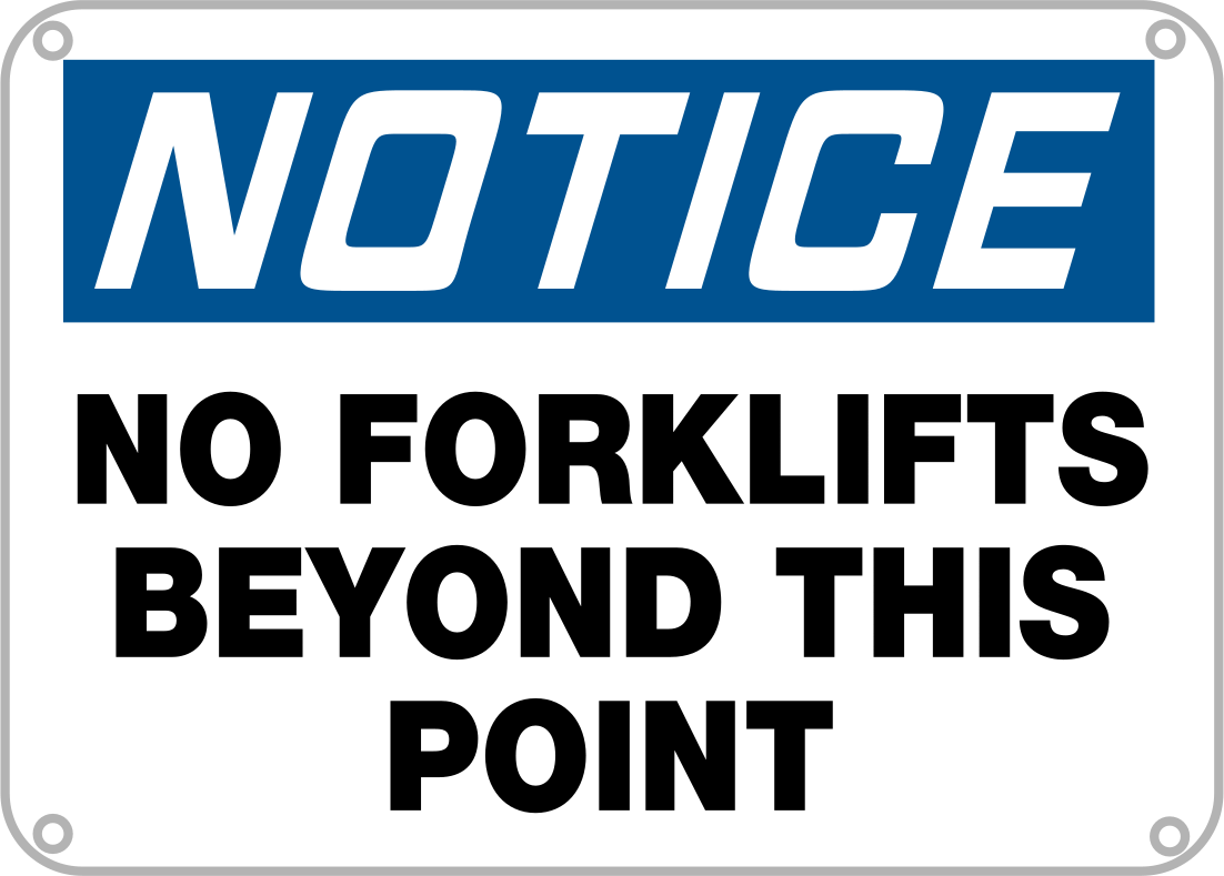 Montaj Delikli Alüminyum Tabela, (Bildirim-Forkliftler Yasaktır...), 10 inç Yükseklik, 14 inç Genişlik