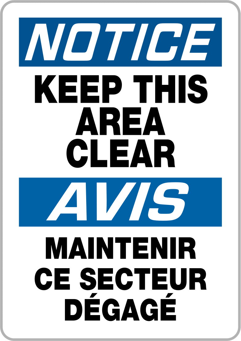 Yapışkan Arka Yüzeyli Polipropilen Plastik Tabela, İngilizce/Fransızca, (Uyarı-Bu Alanı Koruyun...), 20" x 14"