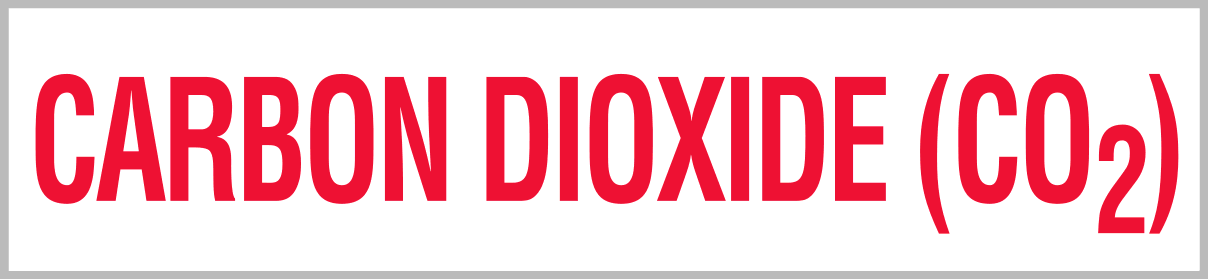 Sıvı ve Gaz Depolama Etiketi, Karbondioksit (CO2) Mesajlı, 2“ Yükseklik x 8” Genişlik